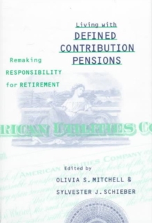 Living with Defined Contribution Pensions, Hardback Book Living with Defined Contribution Pensions, Hardback Book