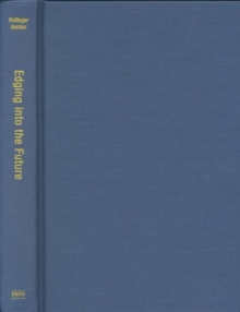 Edging into the Future : Science Fiction and Contemporary Cultural Transformation, Hardback Book Edging into the Future : Science Fiction and Contemporary Cultural Transformation, Hardback Book