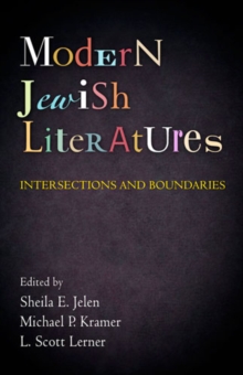 Modern Jewish Literatures : Intersections and Boundaries, Hardback Book Modern Jewish Literatures : Intersections and Boundaries, Hardback Book
