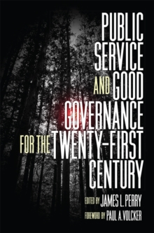 Public Service and Good Governance for the Twenty-First Century, Hardback Book Public Service and Good Governance for the Twenty-First Century, Hardback Book