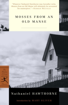 Mosses from an Old Manse, Paperback / softback Book Mosses from an Old Manse, Paperback / softback Book