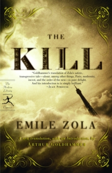 The Kill, Paperback / softback Book The Kill, Paperback / softback Book