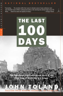 The Last 100 Days, Paperback / softback Book The Last 100 Days, Paperback / softback Book