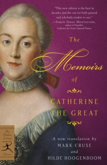 Memoirs Of Catherine The Great, Paperback / softback Book Memoirs Of Catherine The Great, Paperback / softback Book