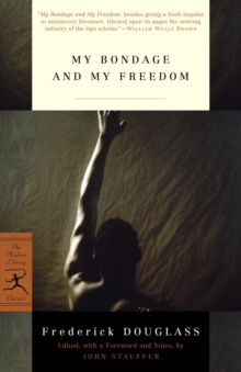 Mod Lib My Bondage & My Freedom, Paperback / softback Book Mod Lib My Bondage & My Freedom, Paperback / softback Book