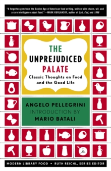 The Unprejudiced Palate, Paperback / softback Book The Unprejudiced Palate, Paperback / softback Book