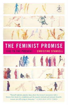 The Feminist Promise, Paperback / softback Book The Feminist Promise, Paperback / softback Book