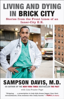 Living And Dying In Brick City, Paperback / softback Book Living And Dying In Brick City, Paperback / softback Book