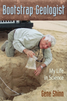 Bootstrap Geologist : My Life in Science