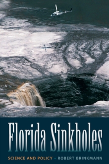 Florida Sinkholes : Science and Policy