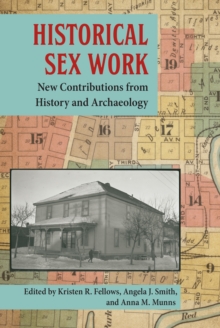 Historical Sex Work : New Contributions from History and Archaeology