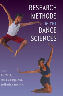 Research Methods in the Dance Sciences