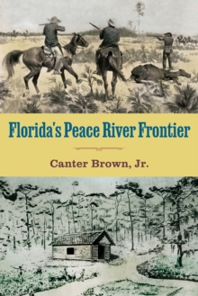 Florida's Peace River Frontier