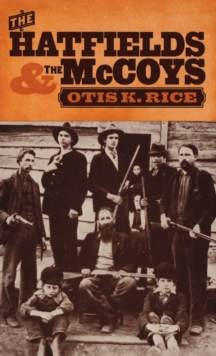 Hatfields and Mccoys, Hardback Book Hatfields and Mccoys, Hardback Book