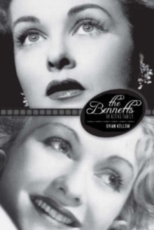 The Bennetts : An Acting Family, Hardback Book The Bennetts : An Acting Family, Hardback Book