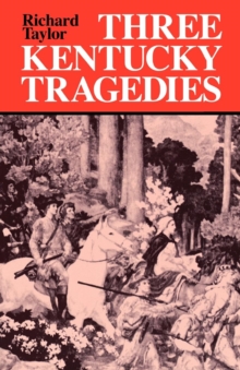 Three Kentucky Tragedies