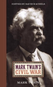 Mark Twain's Civil War