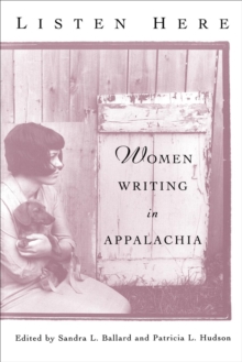 Listen Here : Women Writing in Appalachia