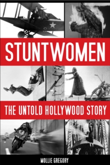 Stuntwomen : The Untold Hollywood Story