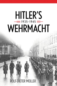 Hitler's Wehrmacht, 1935--1945