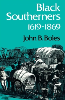 Black Southerners : 1619-1869