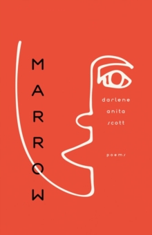 Marrow : Poems