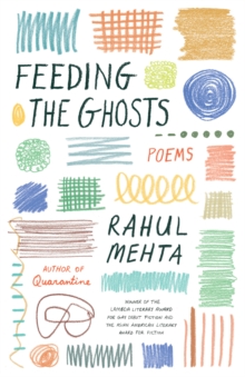 Feeding the Ghosts : Poems