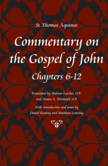 Commentary on the Gospel of John Bks. 6-12, Paperback / softback Book Commentary on the Gospel of John Bks. 6-12, Paperback / softback Book