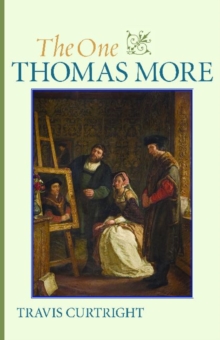 The One Thomas More, Paperback / softback Book The One Thomas More, Paperback / softback Book