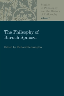 The Philosophy of Baruch Spinoza, Paperback / softback Book The Philosophy of Baruch Spinoza, Paperback / softback Book