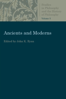 Ancients and Moderns, Paperback / softback Book Ancients and Moderns, Paperback / softback Book