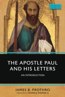 The Apostle Paul and His Letters : An A24