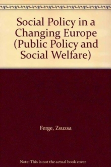 Social Policy In A Changing Europe, Paperback / softback Book Social Policy In A Changing Europe, Paperback / softback Book
