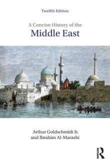 A Concise History of the Middle East, Paperback / softback Book A Concise History of the Middle East, Paperback / softback Book