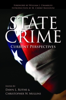 State Crime : Current Perspectives