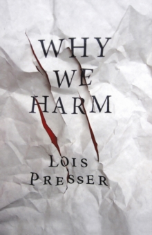 Why We Harm