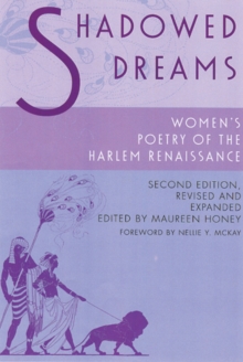 Shadowed Dreams : Women's Poetry of the Harlem Renaissance