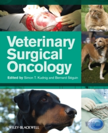Veterinary Surgical Oncology, Hardback Book Veterinary Surgical Oncology, Hardback Book