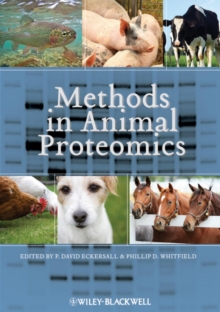 Methods in Animal Proteomics, Hardback Book Methods in Animal Proteomics, Hardback Book