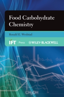 Food Carbohydrate Chemistry, Paperback / softback Book Food Carbohydrate Chemistry, Paperback / softback Book