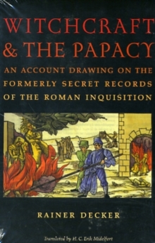 Witchcraft and the Papacy, Paperback / softback Book Witchcraft and the Papacy, Paperback / softback Book