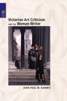 Victorian Art Criticism and the Woman Writer