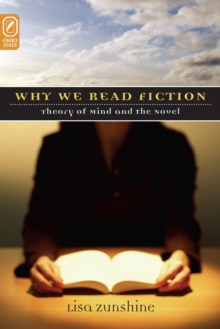 WHY WE READ FICTION : THEORY OF THE MIND AND THE NOVEL