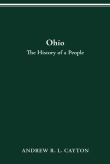 OHIO : THE HISTORY OF A PEOPLE