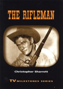 The Rifleman, Paperback / softback Book The Rifleman, Paperback / softback Book