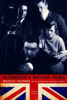 Hitchcock's British films : Second Edition