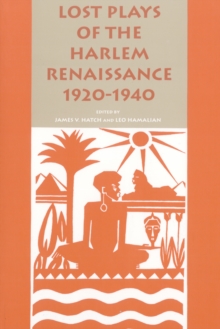 Lost Plays of the Harlem Renaissance, 1920-1940