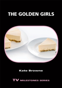 The Golden Girls, Paperback / softback Book The Golden Girls, Paperback / softback Book