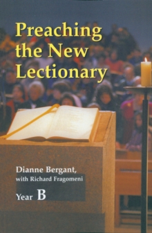 Preaching the New Lectionary : Year B