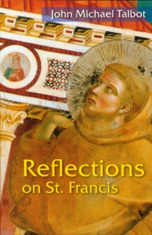 Reflections on St. Francis